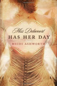 Ashworth Heidi — Miss Delacourt Has Her Day