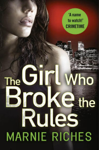 Riches Marnie — The Girl Who Broke the Rules