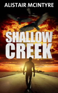 McIntyre Alistair — Shallow Creek