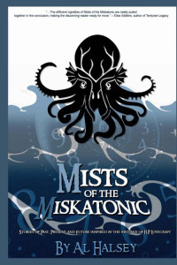 Halsey Al — Mists of the Miskatonic (Mist of the Miskatonic Book 1)