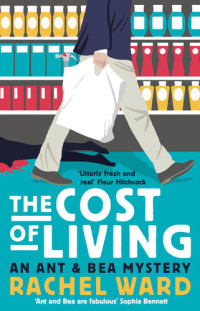Rachel Ward — The Cost of Living