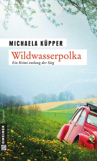 Kuepper Michaela — Wildwasserpolka