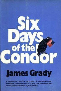 James Grady — Six Days of the Condor