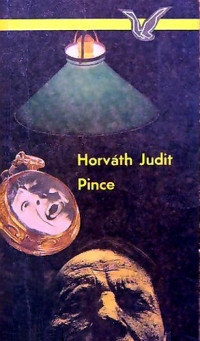 Horváth Judit — Pince