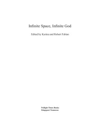 Fabian Karina L; Fabian Robert A — Infinite Space, Infinite God