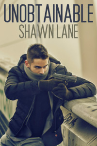 Lane Shawn — Unobtainable