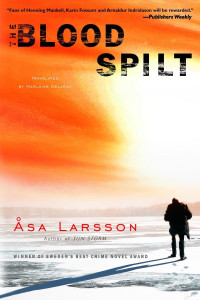 Asa Larsson — The Blood Spilt - Rebecka Martinsson #02