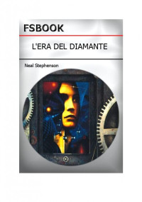 Stephenson Neal — L'Era Del Diamante