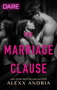 Andria Alexx — The Marriage Clause