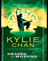 Chan Kylie — Heaven to Wudang