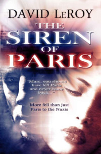 LeRoy David — The Siren of Paris