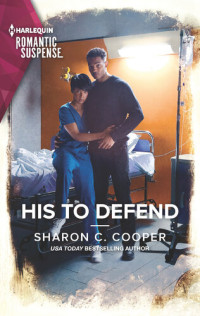 Sharon C. Cooper — His to Defend