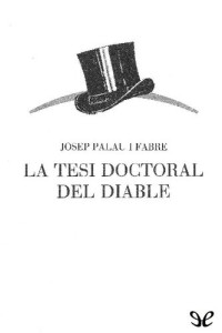 Josep Palau i Fabre — La tesi doctoral del diable