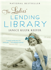 Keefer, Janice Kulyk — The Ladies' Lending Library