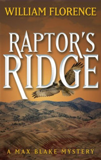 William Florence — Raptor's Ridge