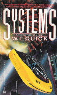 Quick, W T — Systems