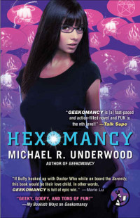 Underwood, Michael R — Hexomancy