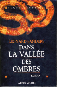 Sanders Leonard — Dans la vallée des ombres