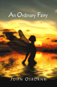 Osborne John — An Ordinary Fairy