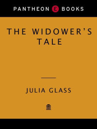 Glass Julia — The Widower's Tale