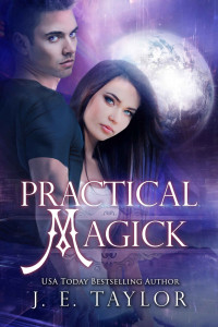 Taylor, J E — Practical Magick