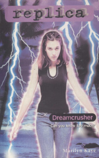 Marilyn Kaye — Dreamcrusher