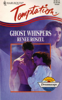 Roszel Renee — Ghost Whispers