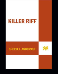 Anderson, Sheryl J — Killer Riff