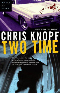 Knopf Chris — Two Time