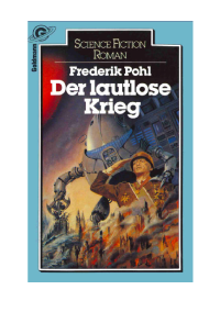 Pohl Frederik — Der lautlose Krieg