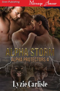 Carlisle Lyzie — Alpha Storm