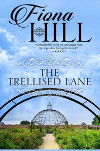 Fiona Hill — The Trellised Lane