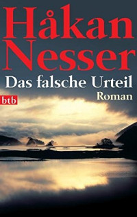 Nesser Håkan — Das falsche Urteil