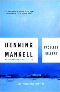 Henning Mankell — Faceless Killers