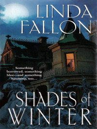 Fallon Linda — Shades of Winter