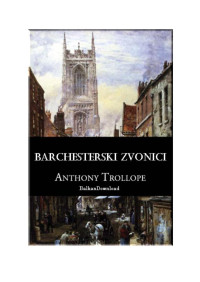 Anthony Trollope — Barchesterski zvonici