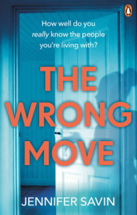 Jennifer Savin — The Wrong Move