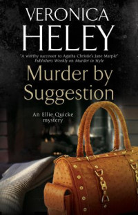 Heley Veronica — Murder by Suggestion