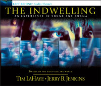 LaHaye Tim F; Jenkins Jerry B — Indwelling The Beast Takes Possession