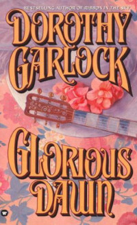 Garlock Dorothy — Glorious Dawn
