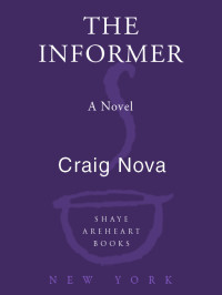 Nova Craig — The Informer