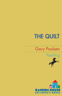 Paulsen Gary — The Quilt