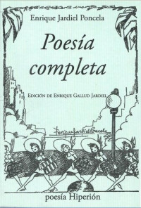 Enrique Jardiel Poncela — Poesía Completa