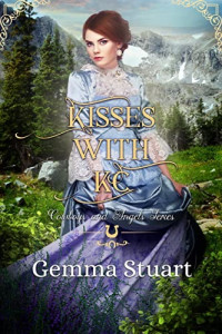 Gemma Stuart; Jo Noelle — Kisses With KC (Cowboys and Angels Book 11)