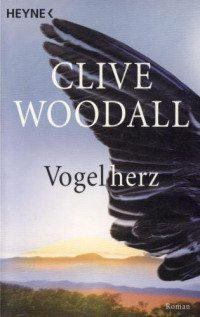 Woodall Clive — Vogelherz