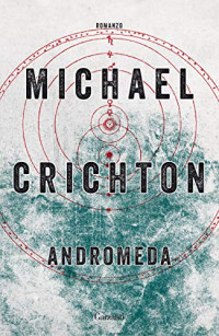 Michael Crichton — Andromeda