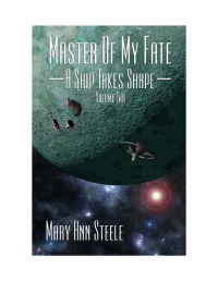 Steele, Mary Ann — A Ship Takes Shape