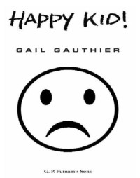 Gauthier Gail — Happy Kid!