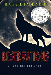 Richard Paolinelli — Reservations: Del Rio Mystery-Thrillers, #1