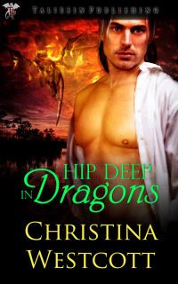 Westcott Christina — Hip Deep in Dragons